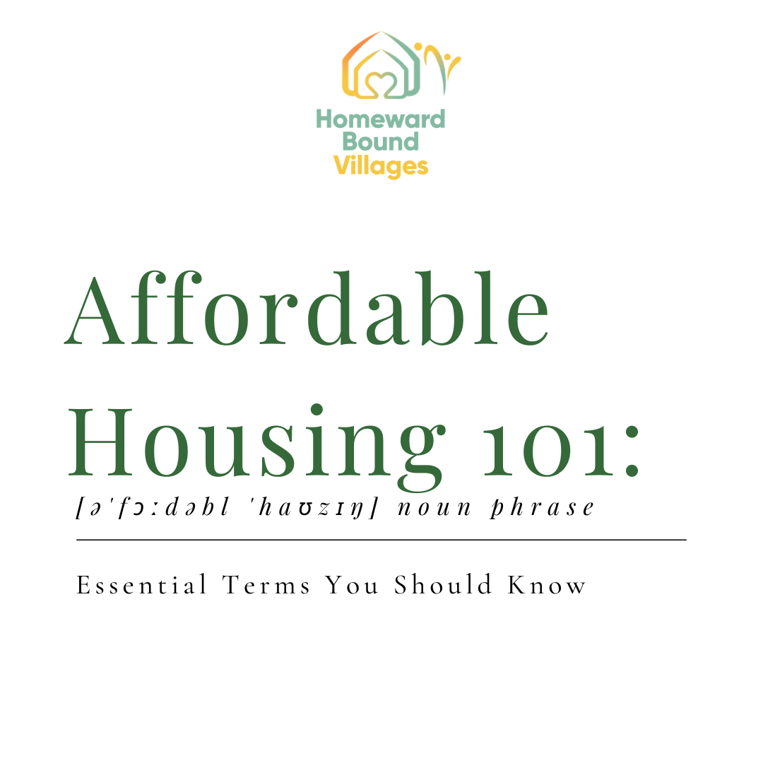 Affordable Housing 101: Essential Terms You Should Know - Homeward ...